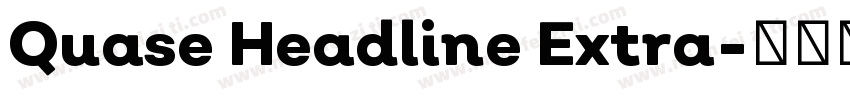 Quase Headline Extra字体转换